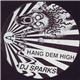 DJ Sparks - Hang Dem High