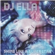 DJ Ella - Shine Like A Superstar